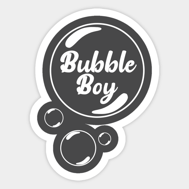 Bubble Boy, Living in fantasy life, Sticker by Polokat